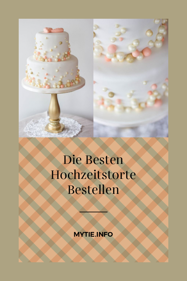 Die Besten Hochzeitstorte Bestellen